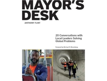 Livro Mayors Desk de Anthony Flint (Inglês)