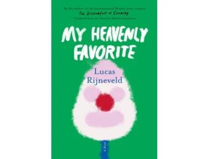 Livro My Heavenly Favorite de Lucas Rijneveld (Inglês - Capa Dura)