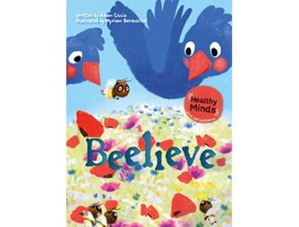 Livro Beelieve de Adam Ciccio (Inglês - Capa Dura)