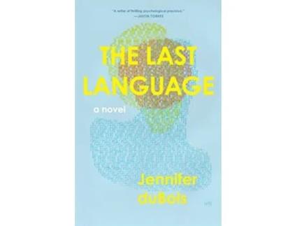 Livro Last Language de Jennifer Dubois (Inglês - Capa Dura)