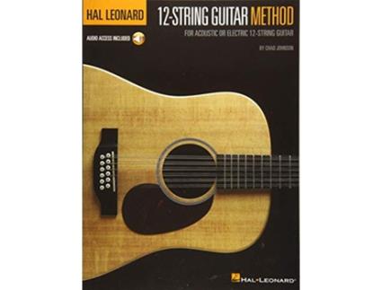 Livro HAL LEONARD 12STRING GUITAR METHOD de Chad Johnson (Inglês)