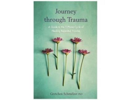 Livro Journey through Trauma de Gretchen Schmelzer (Inglês)