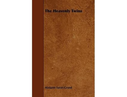 Livro The Heavenly Twins de Madame Sarah Grand (Inglês)