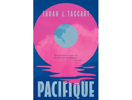 Livro Pacifique de Sarah L Taggart (Inglês)