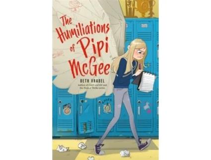 Livro the humiliations of pipi mcgee de beth vrabel (inglês)