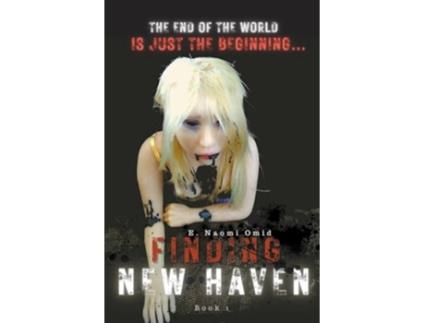 Livro Finding New Haven de Eirian Naomi Omid Elise Thornback (Inglês)