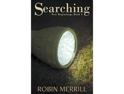 Livro Searching New Beginnings de Robin Merrill (Inglês)