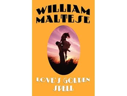 Livro Loves Golden Spell de William Maltese (Inglês)