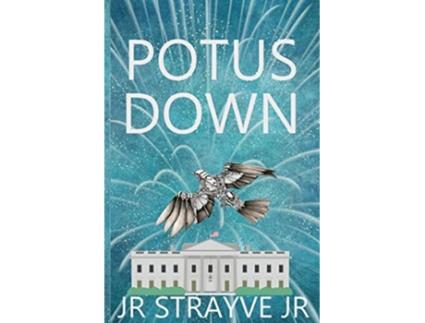 Livro Potus Down de Strayve Jr (Inglês)