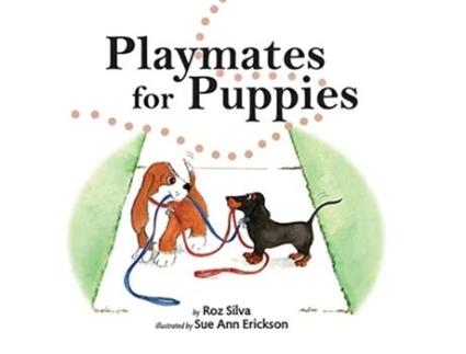 Livro Playmates for Puppies with a family Dog Park Etiquette guide de Roz Silva (Inglês)