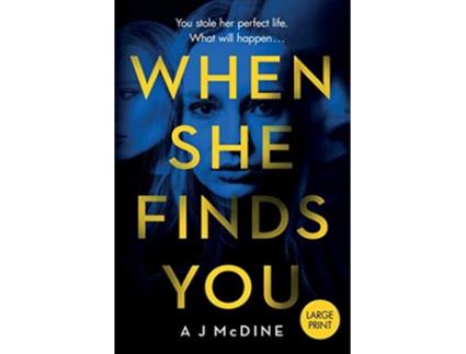 Livro When She Finds You de A J McDine (Inglês)