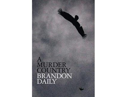 Livro A Murder Country de Brandon Daily (Inglês)