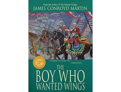 Livro The Boy Who Wanted Wings de James Conroyd Martin (Inglês)