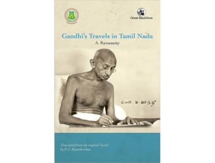 Livro Gandhi’s Travels in Tamil Nadu de A Ramasamy (Inglês - Capa Dura)