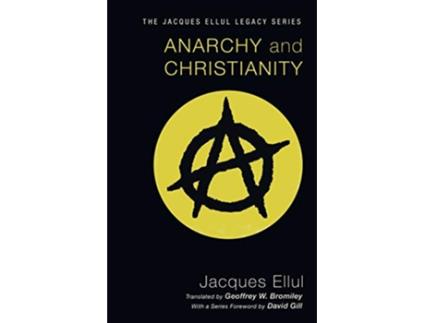 Livro Anarchy and Christianity de Jacques Ellul (Inglês)