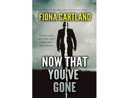 Livro Now That Youve Gone de Fiona Gartland (Inglês)