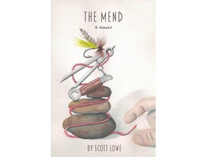 Livro The Mend de Scott Lowe (Inglês)
