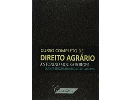 Livro Curso Completo De Direito Agrario de Antonino Moura Borges (Português)