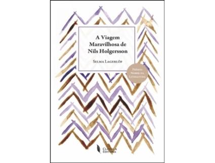 Livro A Viagem Maravilhosa de Nils Holgersson de Selma Lagerlof