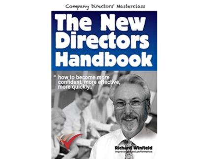 Livro The New Directors Handbook How to become more confident more effective more quickly Company Directors Masterclass de Richard Winfield (Inglês)