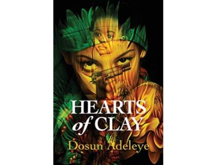 Livro Hearts of Clay de Dosun Adeleye (Inglês)