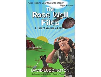 Livro The Rose Well Files A Tale of Woozles and UFOs de David Luddington (Inglês)