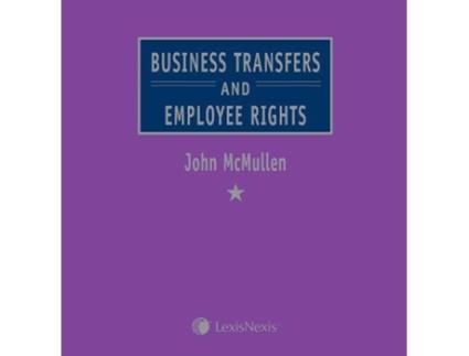 Livro McMullen Business Transfers and Employee Rights de John Mcmullen Ma Mipm Phd (Inglês)