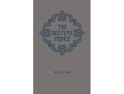 Livro The bedtime prince de Renée Tamsin (Inglês)