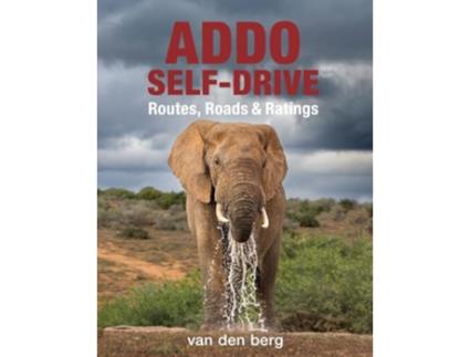Livro Addo Selfdrive de Phillip & Ingrid Van Den Berg e Heinrich Van Den Berg (Inglês)