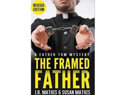 Livro The Framed Father The Father Tom Mysteries de R Mathis (Inglês)