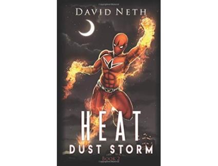 Livro Dust Storm Heat Superhero de David Neth (Inglês)