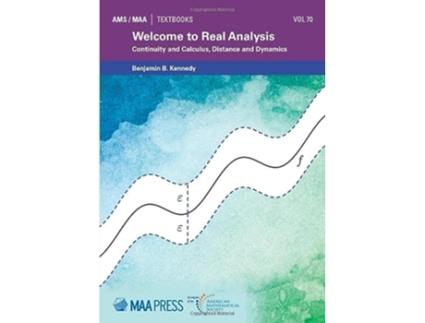 Livro Welcome to Real Analysis de Benjamin B Kennedy (Inglês)