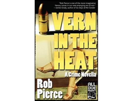 Livro Vern in the Heat de Rob Pierce (Inglês)