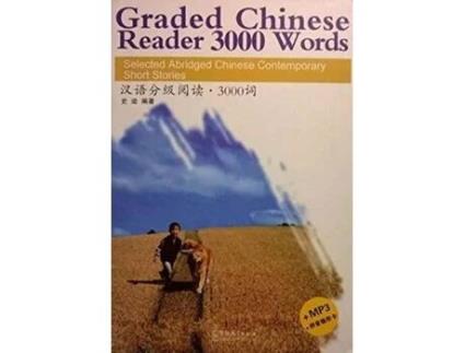 Livro Graded Chinese Reader 3000 Words Selected Abridged Chinese Contemporary Short Stories de Shi Ji (Inglês)