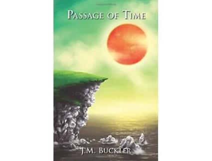 Livro Passage of Time Seeker of Time de JM Buckler (Inglês)