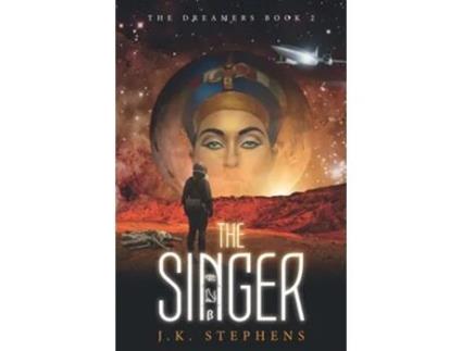 Livro The Singer The Dreamers de JK Stephens (Inglês)