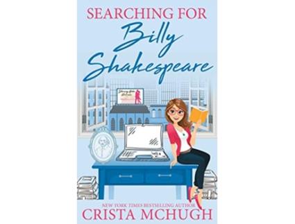 Livro Searching for Billy Shakespeare de Crista Mchugh (Inglês)