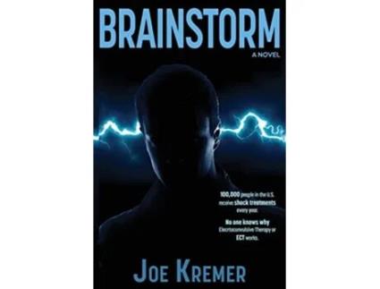 Livro BRAINSTORM A Troubled Emergency Medical Technician Develops Psychic Abilities In RealTime de Joe Kremer (Inglês)