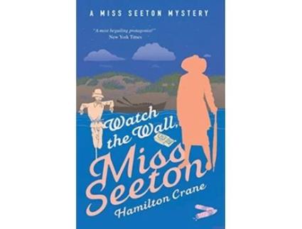 Livro Watch the Wall Miss Seeton A Miss Seeton Mystery de Hamilton Crane Heron Carvic (Inglês)
