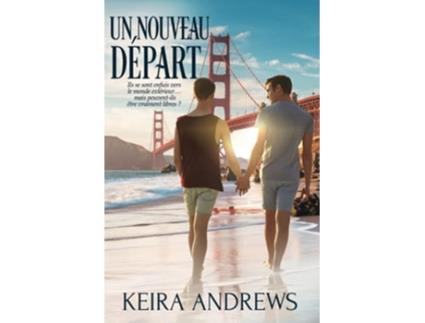 Livro Un Nouveau Départ Romance Amish Gay French Edition de Keira Andrews (Francês)