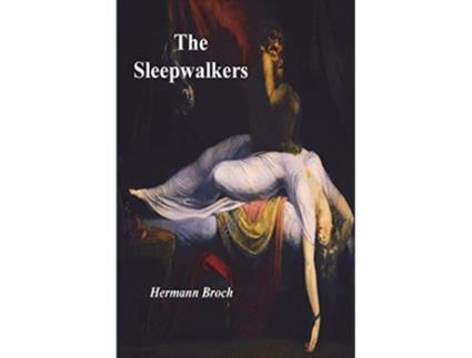 Livro The Sleepwalkers de Hermann Broch (Inglês)