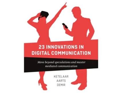 Livro 23 Innovations in Digital Communication de Paul Ketelaar, Sanne Demir et al. (Inglês)