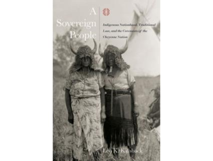 Livro A Sovereign People de Leo K Killsback (Inglês)
