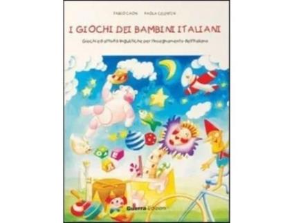Livro I giochi dei bambini italiani de Fabio Caon e Paola Celentin (Italiano)