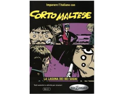 Livro Corto Maltese - La Laguna Dei Bei Sogni - Imparare de ANDREA CAGLI (Italiano)