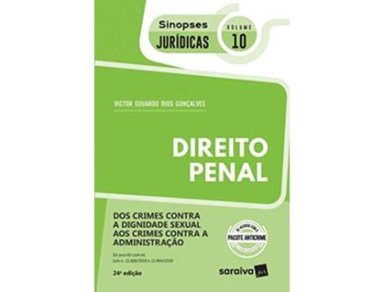 Livro Sinopses Juridicas 10 - Dos Crimes Contra A Dignidade Sexual Aos Crimes Contra A Administração de Goncalves (Português do Brasil)