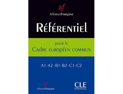 Livro Referentiel de lAlliance Francais pour le cadre europeen commun de Isabelle Normand, Aude Chauvet et al. (Francês)