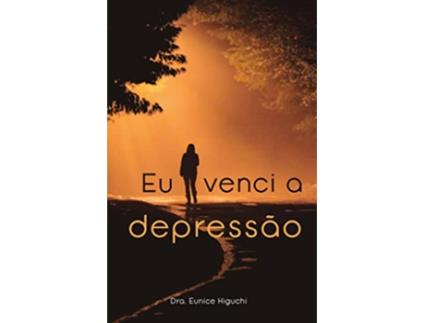 Livro Eu Venci A Depressao de HIGUCHI (Português)