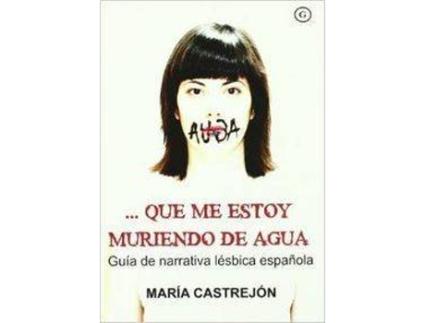 Livro ... Que Me Estoy Muriendo De Agua
