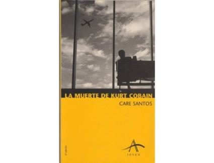 Livro La Muerte De Kurt Cobain de Santos, Care